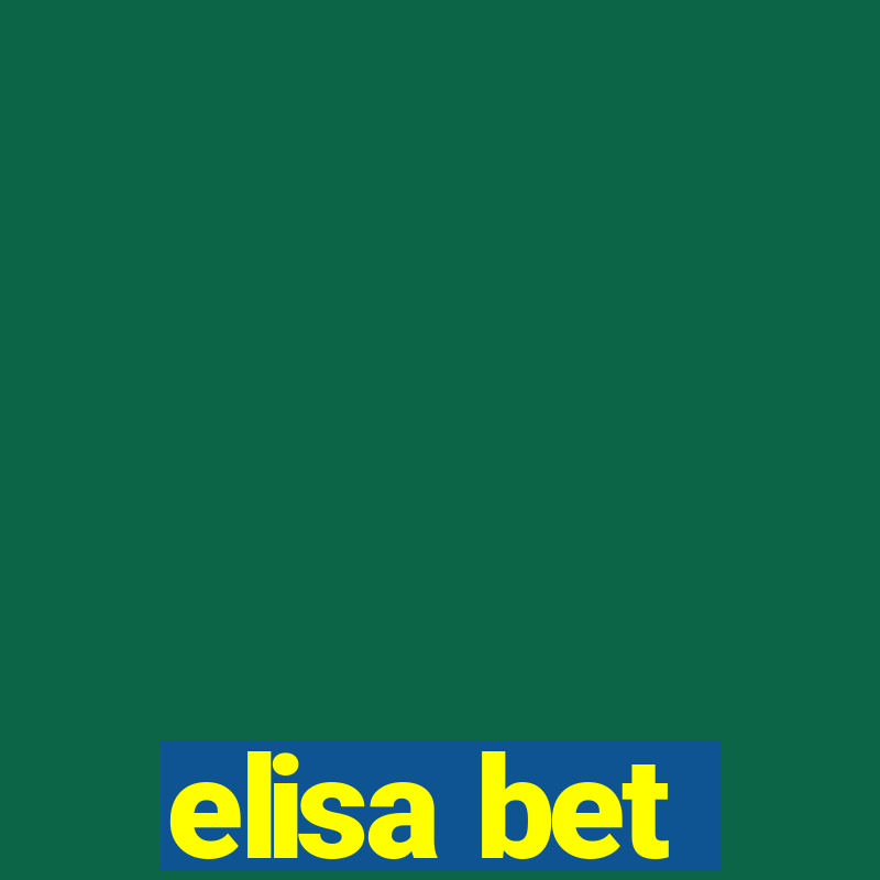 elisa bet